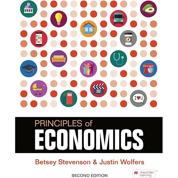 Principles of Economics: Amazon.co.uk: Stevenson, Betsey, Wolfers